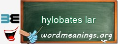 WordMeaning blackboard for hylobates lar